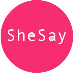 SheSay